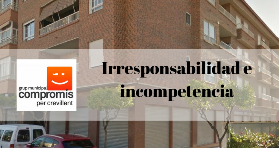 Irresponsabilidad e incompetencia